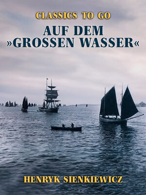 cover image of Auf dem »großen Wasser«